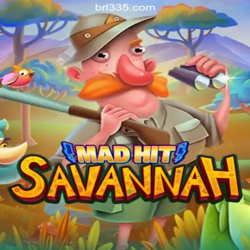 Explore the Thrilling World of MadHitSavannah on BR335.com: Brazil's Leading Platform for Online Slots